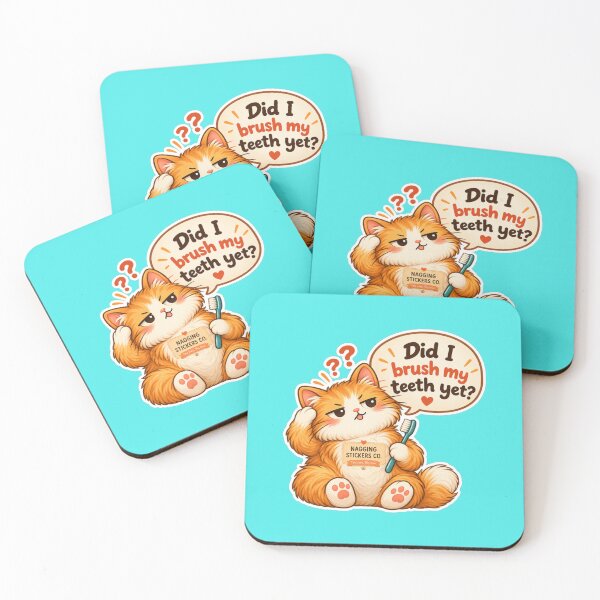 Item preview, NAGGINGCAT3 BY NAGGINGSTICKERSCO. DID I BRUSH MY TEETH YET? MUNDANE COLLECTION | AQUA Edition | No.02 designed and sold by LaMaisonOfMY.