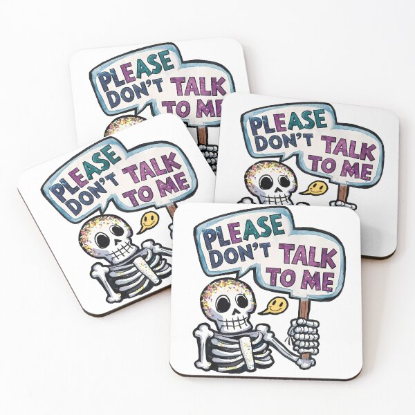 Item preview, Please Don’t Talk to Me – Colorful Skeleton Attitude Art designed and sold by Zebaiche.