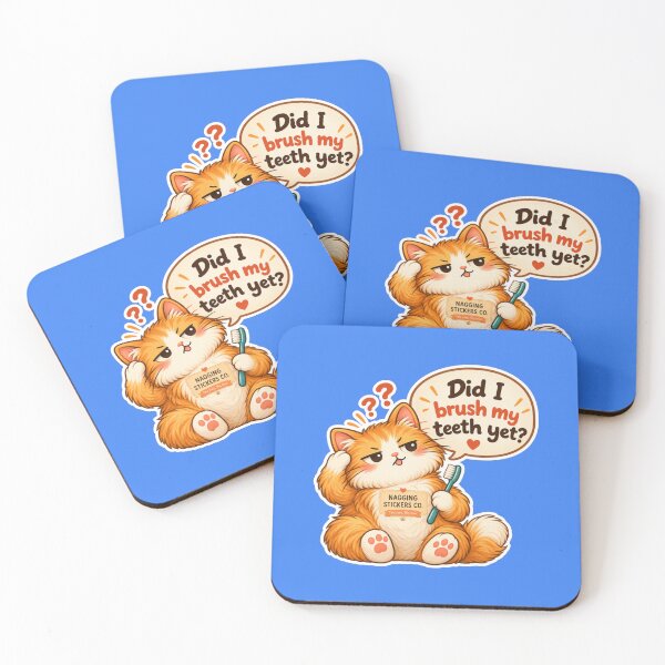 Item preview, NAGGINGCAT3 BY NAGGINGSTICKERSCO. DID I BRUSH MY TEETH YET? MUNDANE COLLECTION | ELECTRIC BLUE Edition | No.02 designed and sold by LaMaisonOfMY.