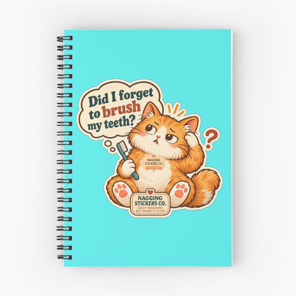 Item preview, NAGGINGCAT3 BY NAGGINGSTICKERSCO. DID I BRUSH MY TEETH YET? MUNDANE COLLECTION | AQUA Edition | No.03 designed and sold by LaMaisonOfMY.