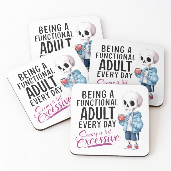 Item preview, Functional Adult? Seems Excessive – Coffee Skeleton Cartoon Art designed and sold by Zebaiche.