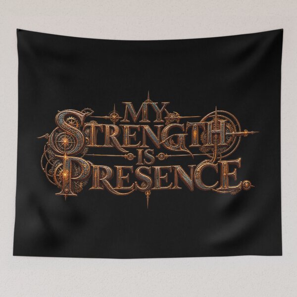 Item preview, My strength is presence.(Steampunk Version) designed and sold by MaxDreamsArt.