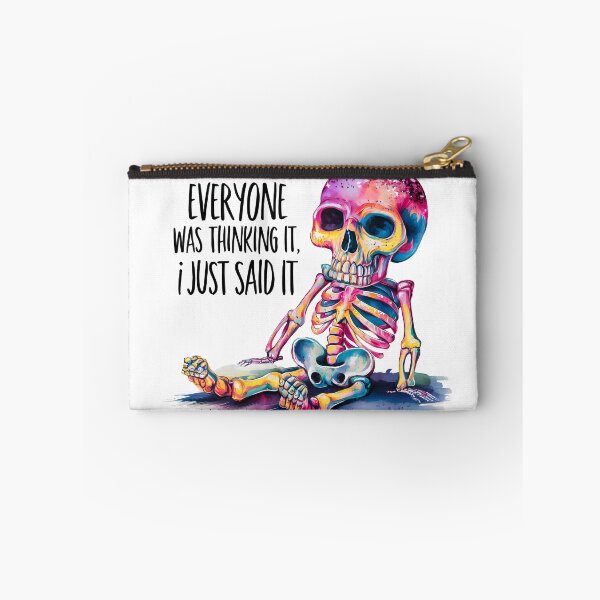 Item preview, I Just Said It – Colorful Skeleton Attitude Art designed and sold by Zebaiche.