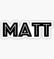 Font Name Matt Sticker
