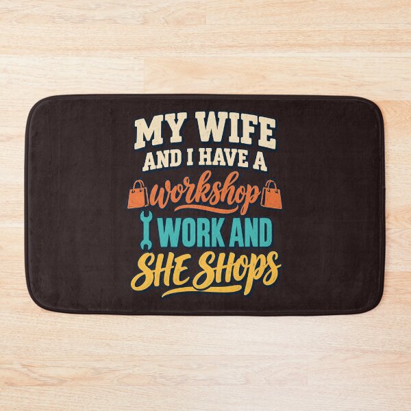 Item preview, My Wife And I Have A Workshop I Work And She Shops Funny Vintage Graphic designed and sold by DYALEEZ-XCR.