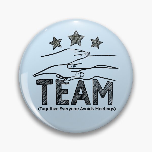 Item preview, Together Everyone Avoids Meetings designed and sold by danhoodstudio.