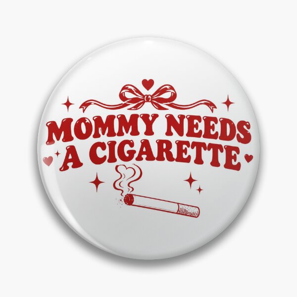 Item preview, Mommy Needs a Cigarette, Funny Mom Quote, Retro Smoking Humor, Sarcastic Cool Mom, Vintage Mom Humor, Funny Gift for Mom designed and sold by Quiajia.