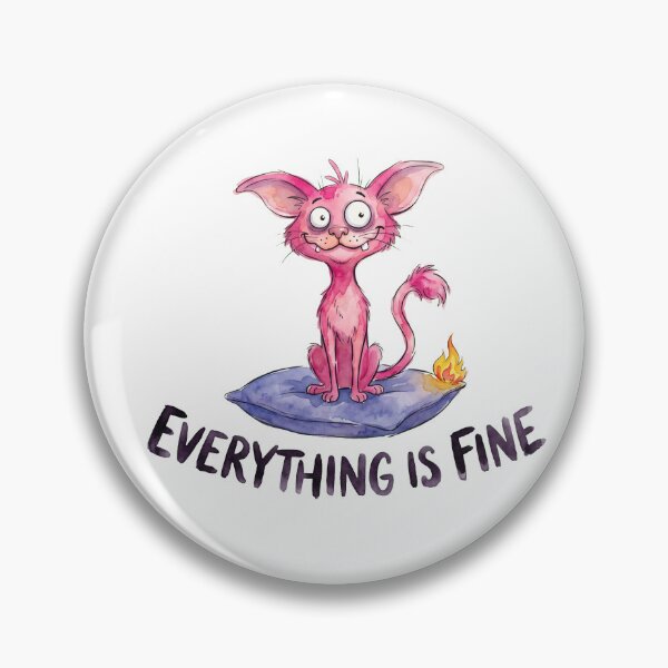 Item preview, Everything is Fine Pink Cat designed and sold by septii.