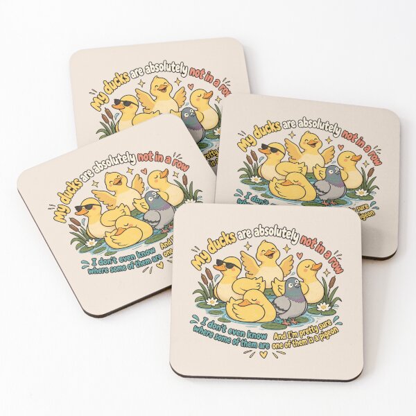 Item preview, My Ducks Are Not In a Row, Funny Sarcastic Quote, Humorous Duck Meme, Chaotic Life Humor, Quirky Animal Lover Gift designed and sold by Quiajia.