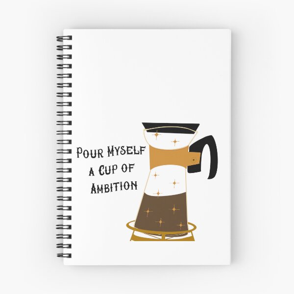 Item preview, Pour myself a cup of ambition designed and sold by Adventure Girls Studio.