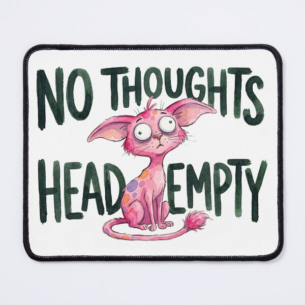 Item preview, No Thought Head Empty Pink Cat designed and sold by septii.