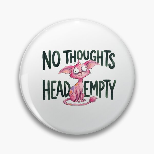 Item preview, No Thought Head Empty Pink Cat designed and sold by septii.