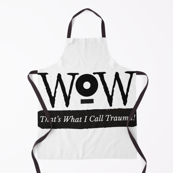 Item preview, WOW – That’s What I Call Trauma! | Exvangelical Deconstruction Humor designed and sold by Dungeon Wall Design.