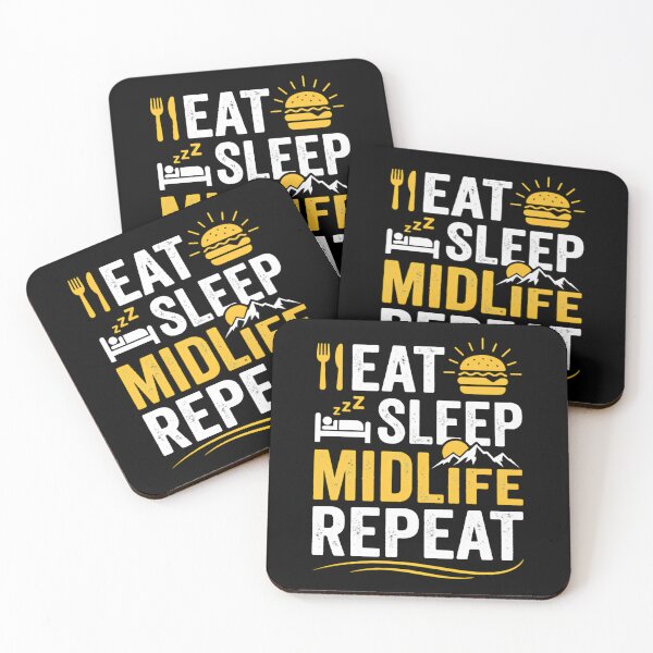 Item preview, Eat Sleep Midlife Repeat Middle Age Adult Humor designed and sold by w66aboo.