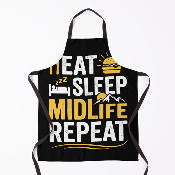 Item preview, Eat Sleep Midlife Repeat Middle Age Adult Humor designed and sold by w66aboo.