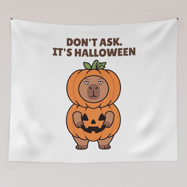 Item preview, Don't Ask It's Halloween Capybara, Funny Halloween Costume Design designed and sold by Sir Capy B.