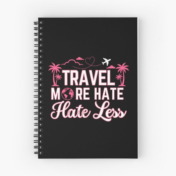 Item preview, Travel More Hate Less World Traveler Adventure Seeker  designed and sold by w66aboo.