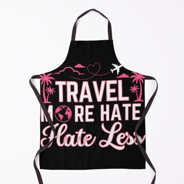 Item preview, Travel More Hate Less World Traveler Adventure Seeker designed and sold by w66aboo.