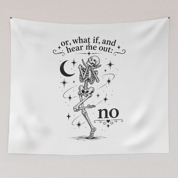 Item preview, Funny Skeleton, Or What If Hear Me Out No, Sarcastic Introvert, Gothic Halloween, Funny Spooky Gift  designed and sold by Cchotlan.