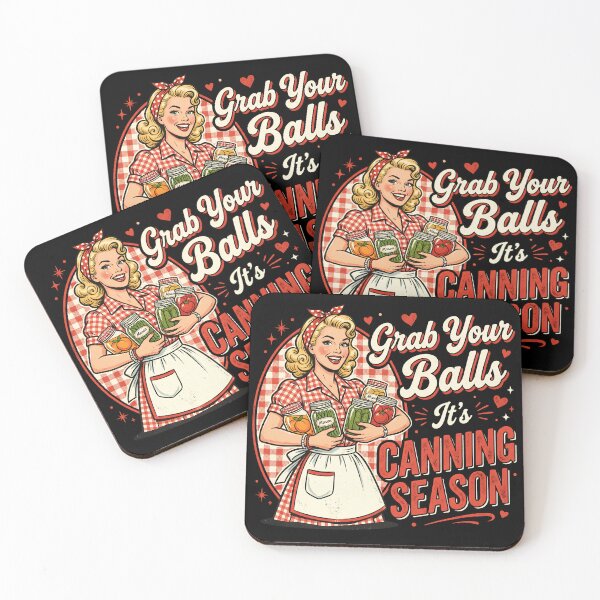 Item preview, Grab Your Balls It's Canning Season Canner Homesteader Preserver designed and sold by w66aboo.