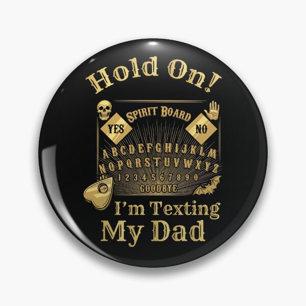 Item preview, Hold On I’m Texting My Dad. halloween, dark humor, sarcasm, occult humor. designed and sold by NPC-wear.