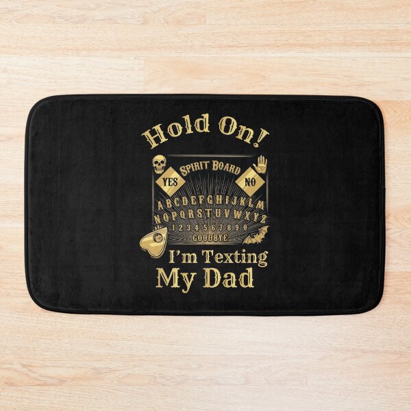 Item preview, Hold On I’m Texting My Dad. halloween, dark humor, sarcasm, occult humor. designed and sold by NPC-wear.
