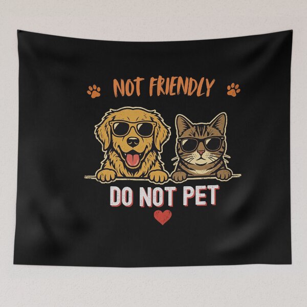 Item preview, Not Friendly Do Not Pet Dog Cat Warning Pet Owner Reactive Animal  designed and sold by w66aboo.