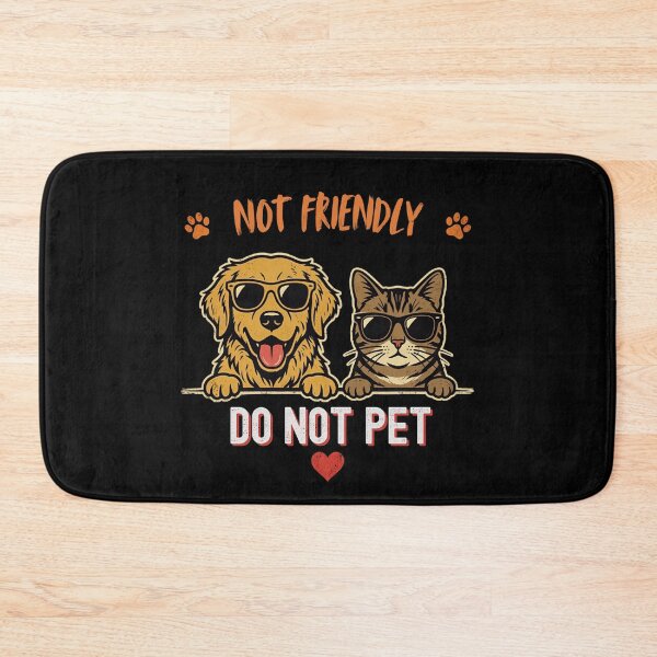 Item preview, Not Friendly Do Not Pet Dog Cat Warning Pet Owner Reactive Animal  designed and sold by w66aboo.