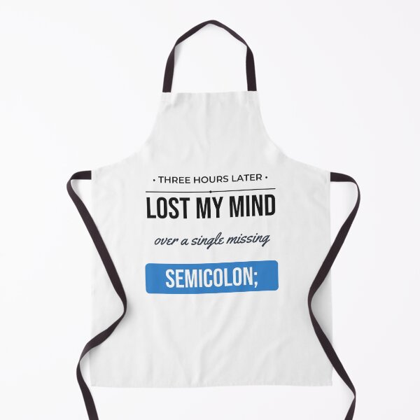 Item preview, Lost My Mind Missing Semicolon Funny Programmer Gift designed and sold by Life&Art.