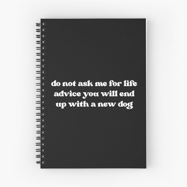 Item preview, Do Not Ask Me For Life Advice, Funny Dog Lover designed and sold by faridman.