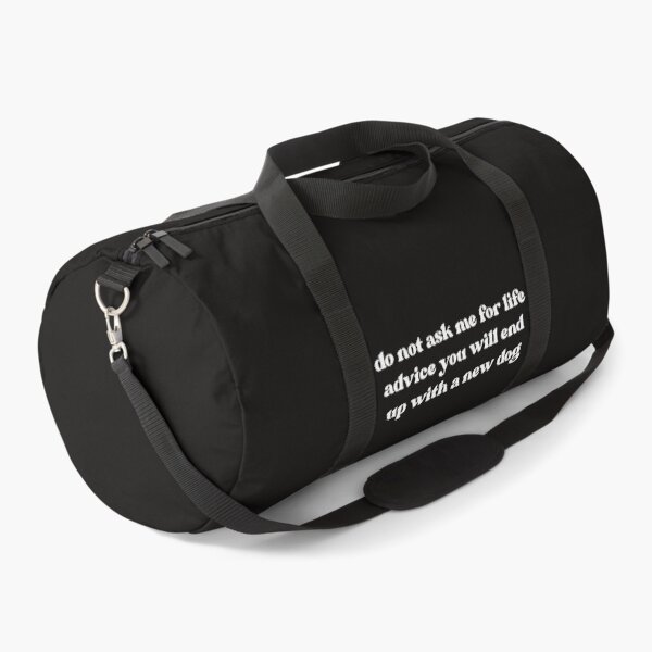 Item preview, Do Not Ask Me For Life Advice, Funny Dog Lover designed and sold by faridman.