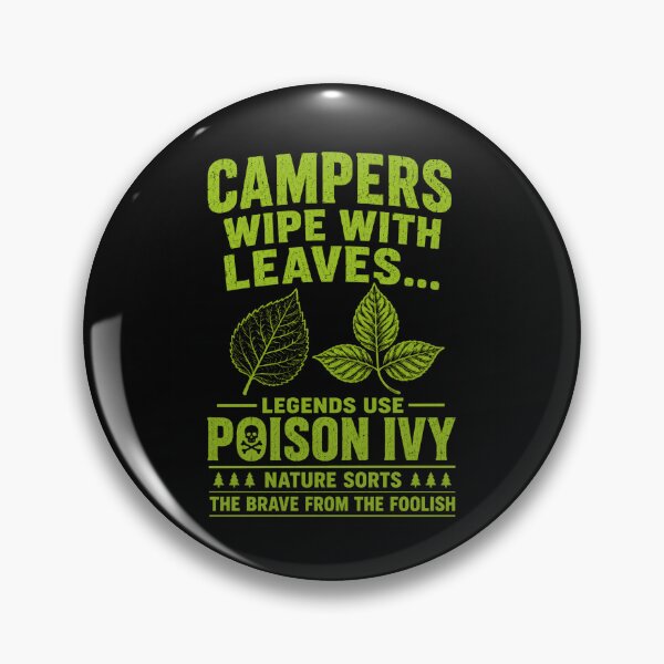 Item preview, Poison Ivy Nature Quote for Outdoors and Survival Fans designed and sold by ROUX-ART.