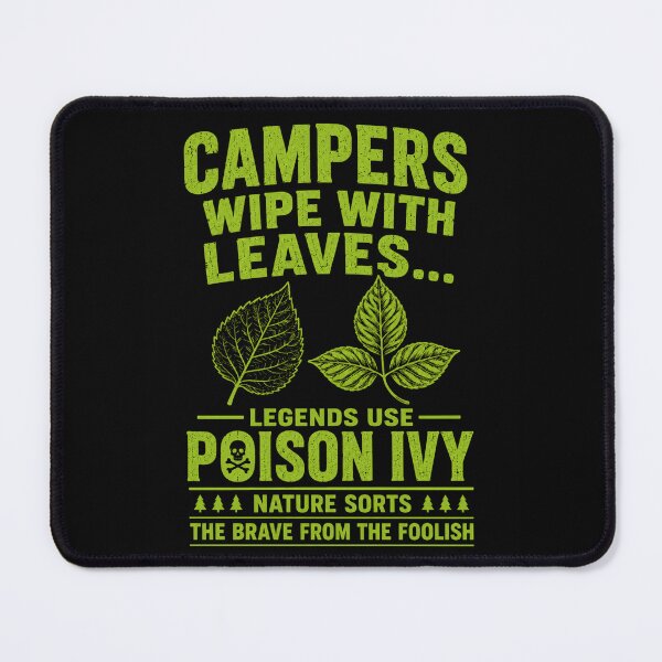 Item preview, Poison Ivy Nature Quote for Outdoors and Survival Fans designed and sold by ROUX-ART.