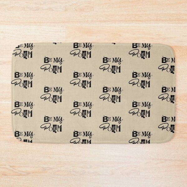 Item preview, Be My Poem. Typography Quote Design designed and sold by Lifer Art and Design.
