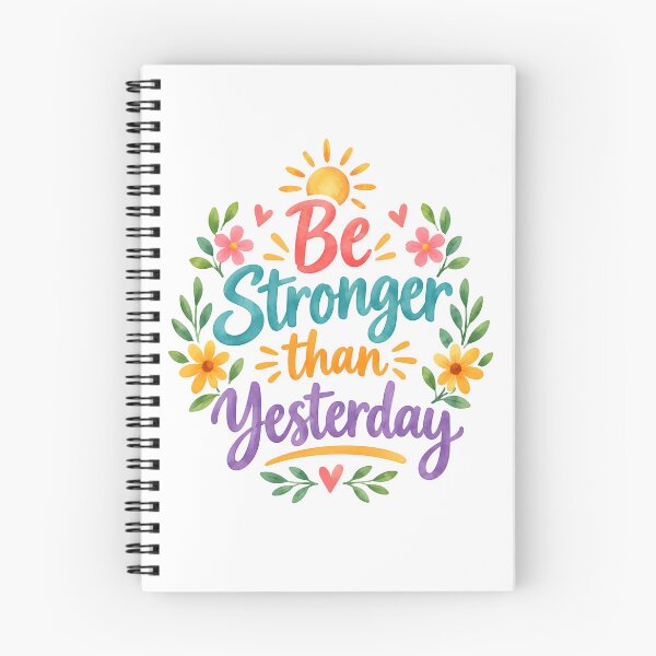 Item preview, Be stronger than yesterday designed and sold by nimmitrends.