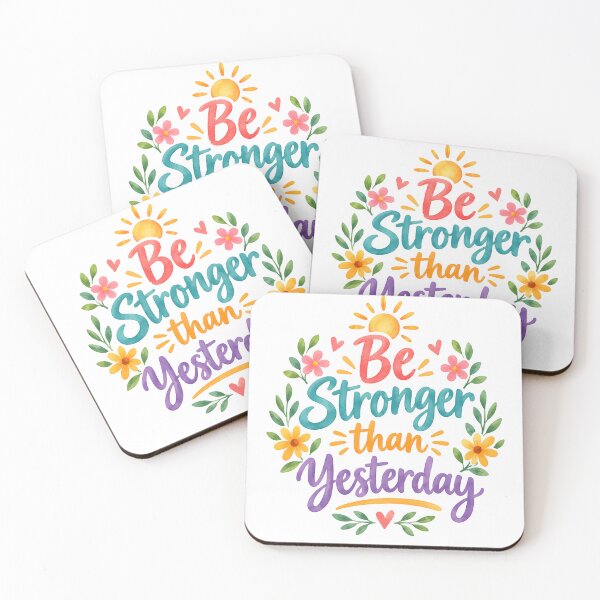 Item preview, Be stronger than yesterday designed and sold by nimmitrends.