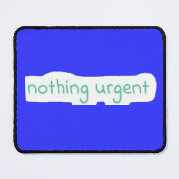 Item preview, Nothing Urgent Soft Mint Green Handwritten Quote Sticker designed and sold by Scro-Ciob-Shop.