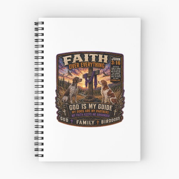 Item preview, Faith Over Everything – John 3:16 GSP & Brittany Bird Dogs designed and sold by AmateurUpland.