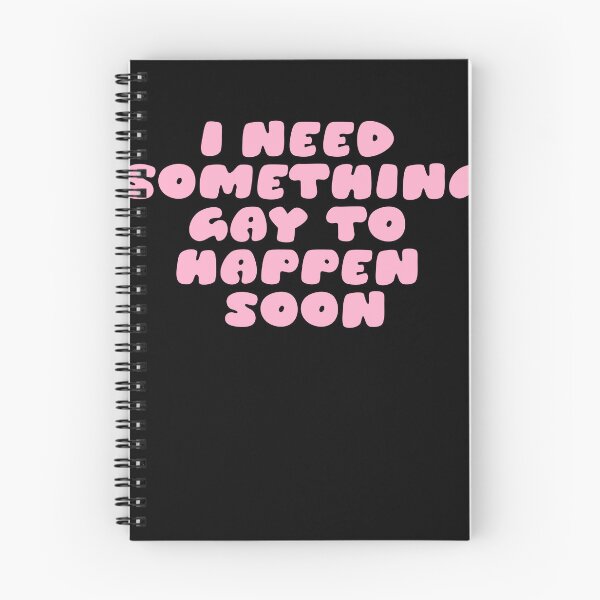 Item preview, I need something gay to happen soon designed and sold by BritySpear.