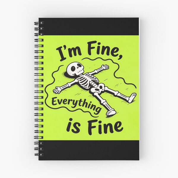 Item preview, Funny Skeleton Im Fine Everything Is Fine Relatable Meme designed and sold by digital.stickerperso.com.