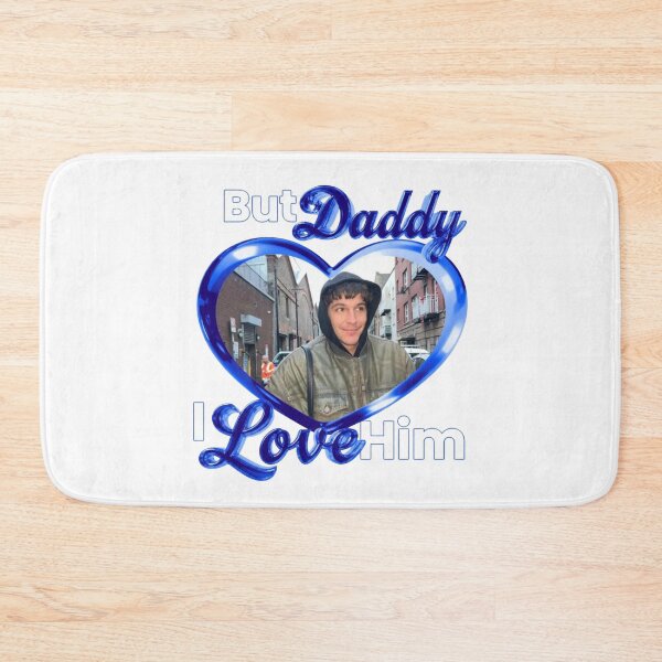 Item preview, But daddy I love him Role Model designed and sold by DhriegoStudio.