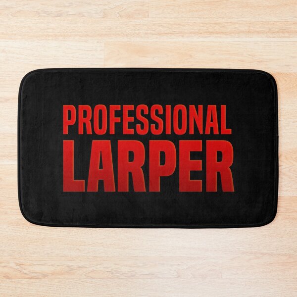 Item preview, Professional Larper, Red  designed and sold by Memes N Lore .
