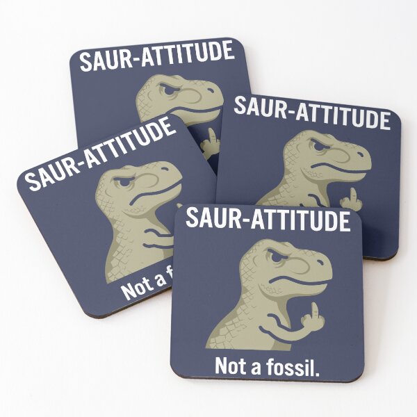 Item preview, Saur-Attitude Not A Fossil Funny T-Rex Dinosaur designed and sold by Amir Faysal.