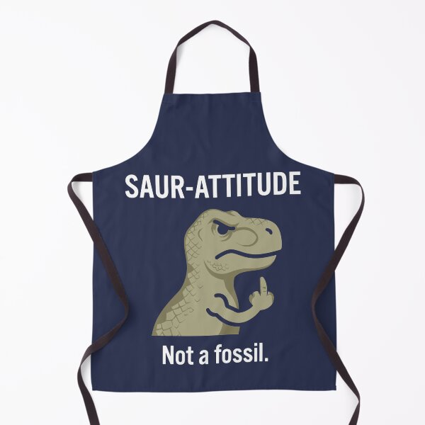 Item preview, Saur-Attitude Not A Fossil Funny T-Rex Dinosaur designed and sold by Amir Faysal.