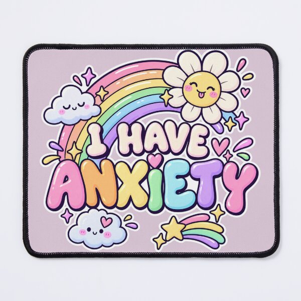 Item preview, I Have Anxiety – Cute Rainbow Kawaii Design designed and sold by ItssMeSammie.