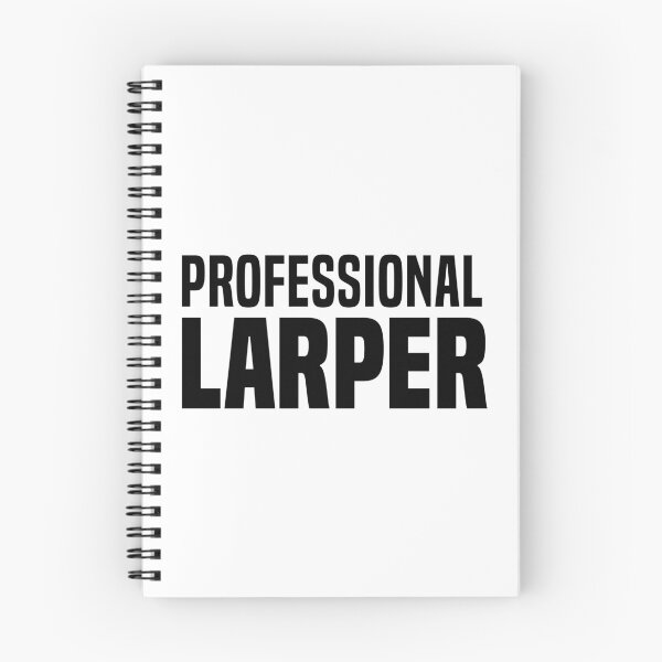 Item preview, Professional Larper  designed and sold by Memes N Lore .