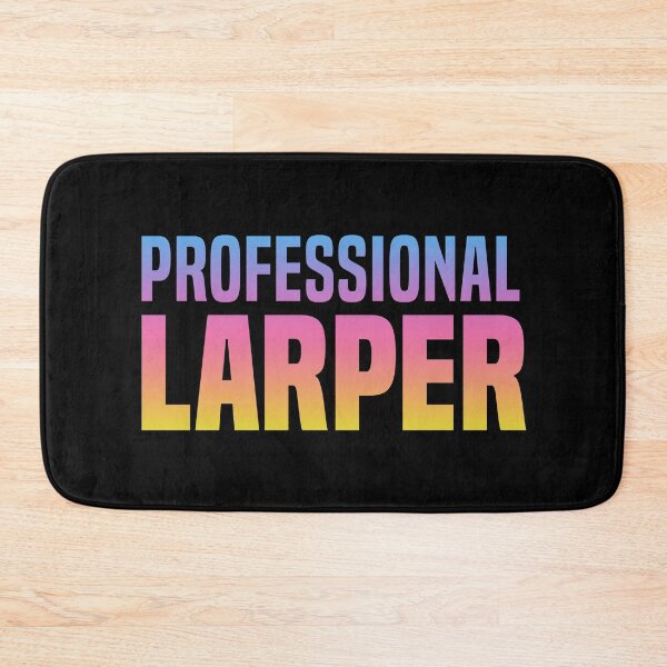 Item preview, Professional Larper, Neon Sunset designed and sold by Memes N Lore .
