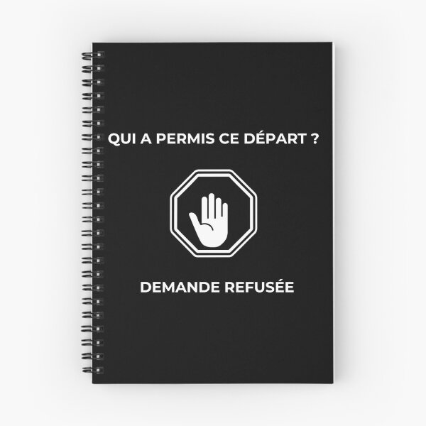Item preview, Who Allowed This Departure - Request Denied (Humor, Work) designed and sold by LaFabriqueVibes.