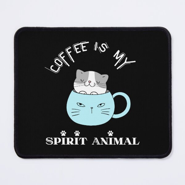 Item preview, Coffee Is My Spirit Animal. designed and sold by Dinasshop.