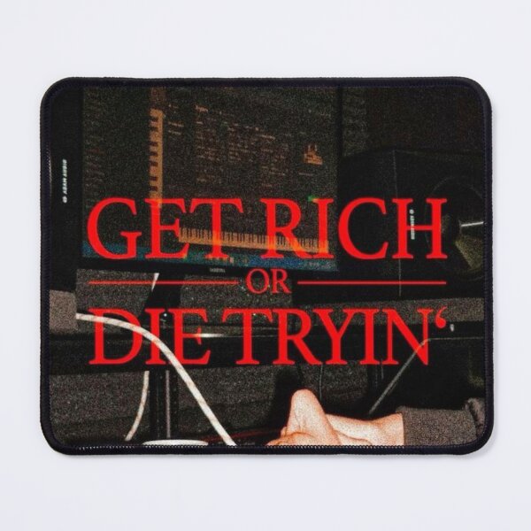 Item preview, Get Rich or Die Tryin Motivational Hustle Quote designed and sold by Manga Mouth Piece .